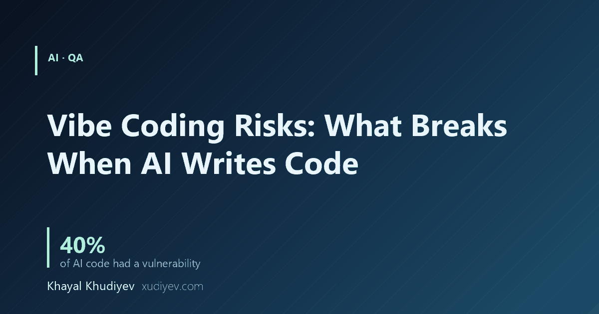 Vibe Coding Risks: What Breaks When AI Writes Your Code