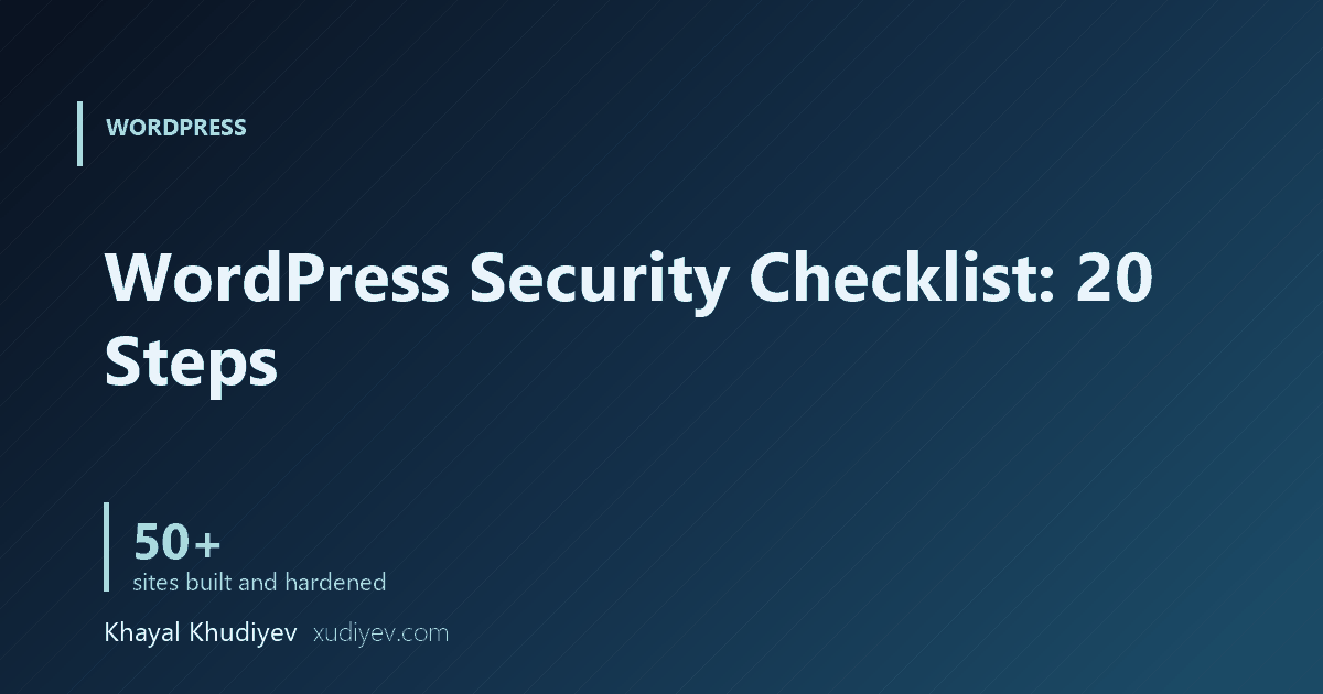 WordPress Security Checklist: 20 Steps to Protect Your Site